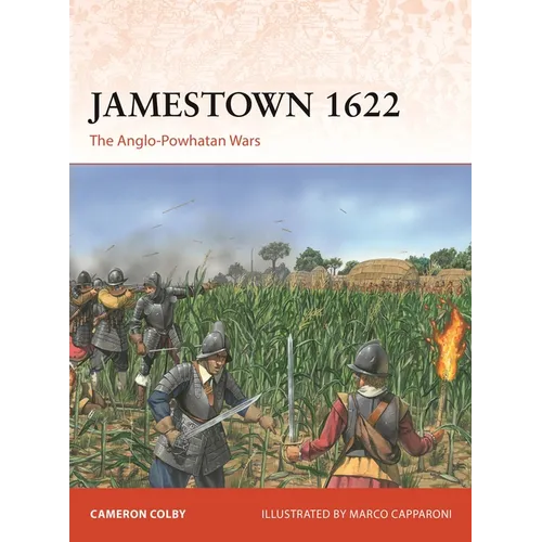 Jamestown 1622: The Anglo-Powhatan Wars - Paperback